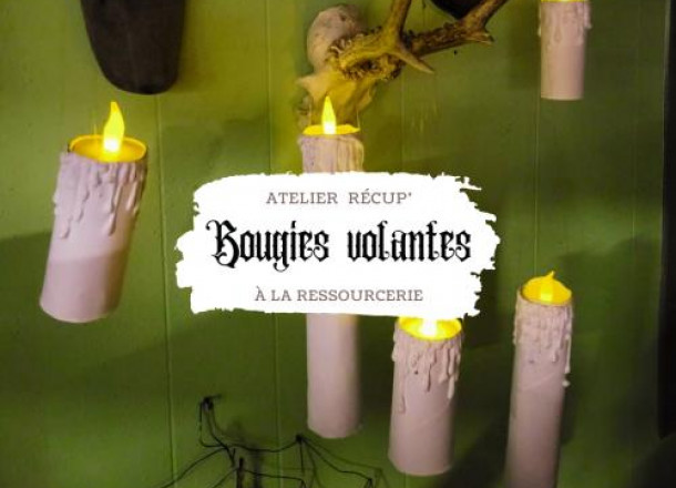 Atelier rcup : Bougies volantes