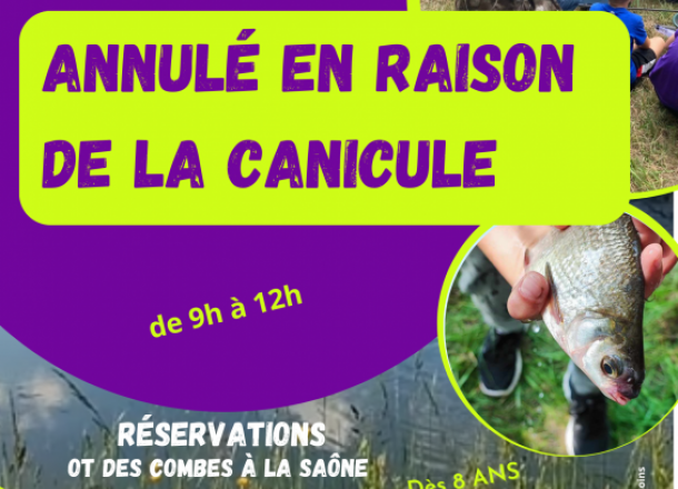 Atelier pêche annulé