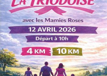 LA TRIODOISE : Marche contre le Cancer