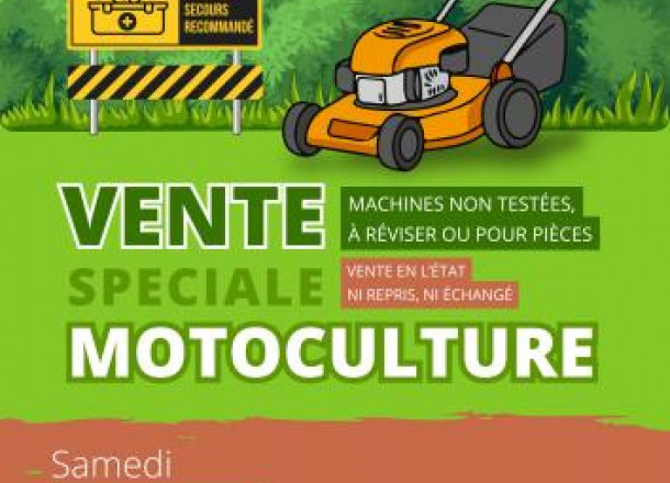 Vente spéciale motoculture